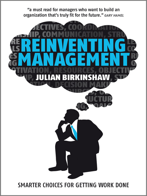 Title details for Reinventing Management by Julian Birkinshaw - Available